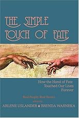 The Simple Touch of Fate