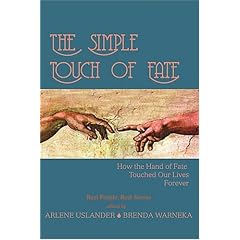 The Simple Touch of Fate: How the Hand of Fate Touched Our Lives Forever