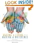Making a Living While Making a Difference: Conscious Careers in an Era of Interdependance, Revised Edition
