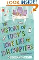 The History of Lucy's Love Life in 10.5 Chapters
