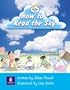 Info Trail Beginner:How to Read the Sky (Literacy Land)
