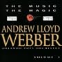 Andrew Lloyd Webber: The Music, The Magic