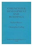 Cirencester, the development and buildings of a Cotswold town