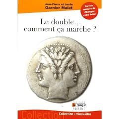 Le double... comment �a marche ?