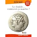 Le double... comment �a marche ?