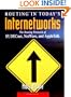 Routing in Today's Internetworks: The Routing Protocols of IP, DECnet, NetWare, and AppleTalk (VNR Communications Library)