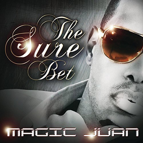 Magic Juan - The Sure Bet By Magic Juan - Zortam Music