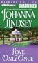 Love Only Once (Malory Family Series)
