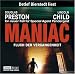 Maniac - Fluch der Vergangenheit (Pendergast, #7/Diogenes, #3)
