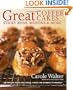 Great Coffee Cakes, Sticky Buns, Muffins & More: 200 Anytime Treats and Special Sweets for Morning to Midnight