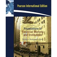 Foundations of Financial Markets and Institutions: International Edition
