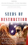 Seeds of Destruction: Why the Path to Economic Ruin Runs Through Washington, and How to Reclaim American Prosperity