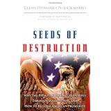 Seeds of Destruction: Why the Path to Economic Ruin Runs Through Washington, and How to Reclaim American Prosperity ~ R. Glenn Hubbard