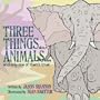 Three Things About Animals... And only one of them's true!