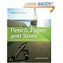 Pencil, Paper and Stars: The Handbook of Traditional and Emergency Navigation (Wiley Nautical)