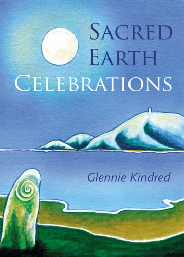 Sacred Earth Celebrations, 2nd Edition