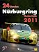 24 Stunden Nürburgring Nordschleife 2011