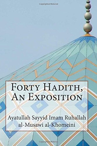 Forty Hadith, An Exposition