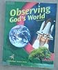 Observing god's World 3rd edition