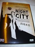 Jules Dassin`s Night And The City / All region DVD / 1950 / Audio: English / Subtitle: English and Chinese / Directed by Jules Dassin`s / Starred by Richard Widmark, Gene Tierney