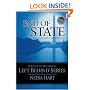 End of State: End of State Series (Left Behind Political)