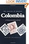 The Making of Modern Colombia: A Nation in Spite of Itself