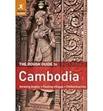 The rough guide to Cambodia