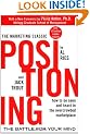 Positioning: The Battle for Your Mind