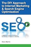 The DIY Approach to Internet Marketing & Search Engine Optimisation
