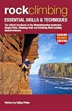 Rock Climbing: Essential Skills & Techniques (Mountain Leader Training Handb)