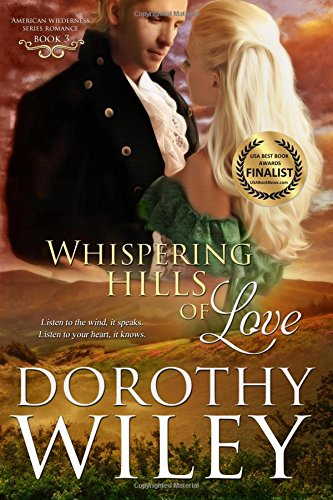 whispering hills of love american wilderness series romance volume 3