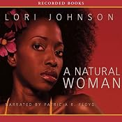 A Natural Woman | [Lori Johnson]