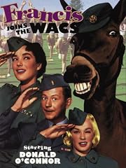 Francis Joins The Wacs
