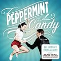 Peppermint Candy