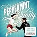 Peppermint Candy
