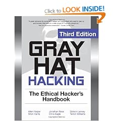 Gray Hat Hacking The Ethical Hackers Handbook, 3rd Edition