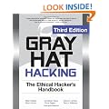 Gray Hat Hacking The Ethical Hackers Handbook, 3rd Edition