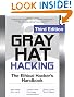 Gray Hat Hacking The Ethical Hackers Handbook, 3rd Edition