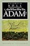 And Where Were You, Adam (European Classics)