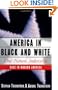 America in Black and White: One Nation, Indivisible