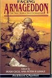  : Facing Armageddon: The First World War Experienced (Pen & Sword Paperback)