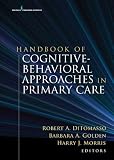 Handbook of Cognitive Behavioral Approaches in Primary Care