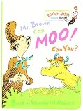Mr. Brown Can Moo! Can You? : Dr. Seuss's Book of Wonderful Noises (Bright and Early Board Books)