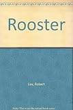 The rooster poems