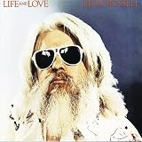 Leon Russell｜Life and Love