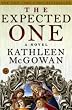 The Expected One: A Novel (Magdalene Line)