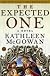 The Expected One: A Novel (Magdalene Line)