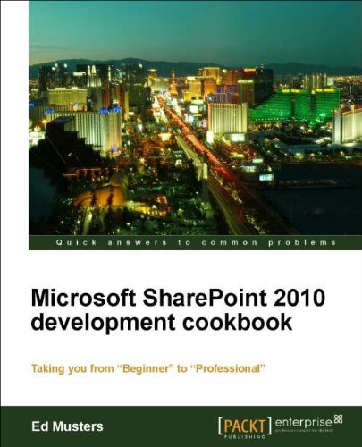 Microsoft SharePoint 2010 development cookbook