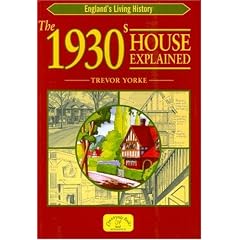 The 1930s House Explained (England's Living History)