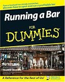 Running a Bar For Dummies